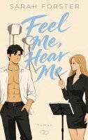 Sarah Förster - Feel Me, Hear Me, Häftad