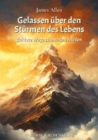 James Allen, Günter W Kienitz - Gelassen über den Stürmen des Lebens, Häftad. Tillgänglighet: Lägg i varukorg