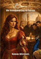 Roman Odermatt - Lyana - Die Verschwörung in Florenz, Häftad. Tillgänglighet: Lägg i varukorg