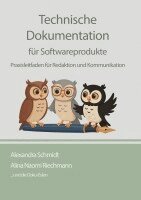 Alexandra Schmidt, Alina Riechmann - Technische Dokumentation für Softwareprodukte, Häftad