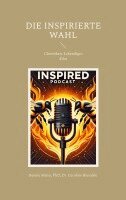 Beenie Mann, Caroline Biesalski - Inspirierte Wahl, Häftad. Tillgänglighet: Lägg i varukorg