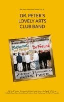 Adrian S Kostré, Henning Leistikow, Katja Reuter - Dr. Peter's Lovely Arts Club Band, Häftad