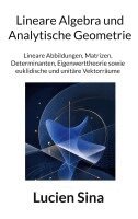 Lucien Sina - Lineare Algebra und Analytische Geometrie, Häftad