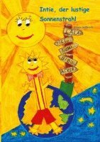 Sabine Hoffmann - Intie, der lustige Sonnenstrahl, Häftad