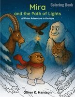 Oliver K Hansson - Mira and the Path of Lights, Häftad