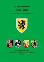 Uwe Walter - 10. Panzerdivision (1959 - 1994), Häftad