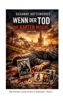 Susanne Hottendorff - Wenn der Tod die Karten mischt, Häftad