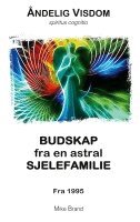 Mike Brand - Budskap fra en astral Sjelefamilie, Häftad