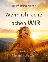 Winfried Weber - Wenn ich lache, lachen wir, Häftad. Tillgänglighet: Tillfälligt slut