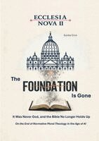 Eureka Circe - Ecclesia Nova II - The Foundation Is Gone, Häftad
