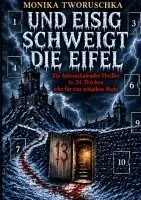 Monika Tworuschka - Und eisig schweigt die Eifel, Häftad. Tillgänglighet: Lägg i varukorg