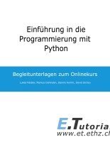 Lukas Fässler, Markus Dahinden - Einführung in die Programmierung mit Python: Begleitunterlagen zum Onlinekurs, Häftad