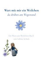 Sabine Schulz - Wart mit mir ein Weilchen, Häftad. Tillgänglighet: Lägg i varukorg