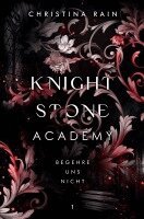 Christina Rain - Knightstone Academy 1, Häftad