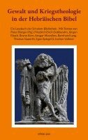 Peter Bürger - Gewalt und Kriegstheologie in der Hebräischen Bibel, Häftad