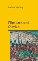 Andreas Mühling - Flinsbach und Olevian, Häftad