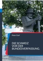 Peter Graf - Schweiz vor der Bundesverfassung., Häftad. Tillgänglighet: Lägg i varukorg