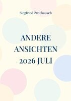 Siegfried Zwickausch - Andere Ansichten 2026 Juli, Häftad. Tillgänglighet: Lägg i varukorg