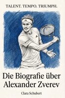 Clara Schubert - Die Biografie über Alexander Zverev, Häftad
