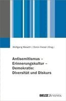 Wolfgang Meseth, Doron Kiesel - Antisemitismus - Erinnerungskultur - Demokratie: Diversität und Diskurs, Häftad. Tillgänglighet: Lägg i varukorg