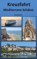Kreuzfahrt Mediterrane Schätze