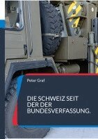 Peter Graf - Schweiz seit der Bundesverfassung., Häftad. Tillgänglighet: Lägg i varukorg