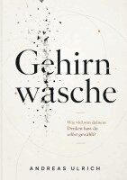 Andreas Ulrich - Gehirnwäsche, Häftad. Tillgänglighet: Lägg i varukorg