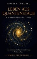 Norbert Wrobel - Leben aus Quantenstaub, Häftad. Tillgänglighet: Lägg i varukorg