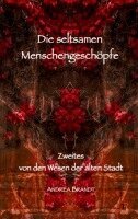 Andrea Brandt - seltsamen Menschengeschöpfe, Häftad. Tillgänglighet: Lägg i varukorg