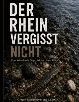 Gregor Danielmeyer - Rhein Vergisst Nicht, Häftad. Tillgänglighet: Lägg i varukorg