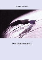 Volker Jentsch - Schneebrett, Häftad