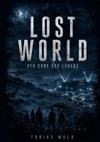 Tobias Mold - Lost World, Häftad. Tillgänglighet: Lägg i varukorg