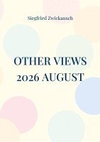 Siegfried Zwickausch - Other Views 2026 August, Häftad. Tillgänglighet: Lägg i varukorg