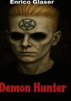 Enrico Glaser - Demon Hunter, Häftad