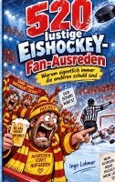 Ingo Lohmar - 520 lustige Eishockey-Fan-Ausreden, Häftad. Tillgänglighet: Lägg i varukorg
