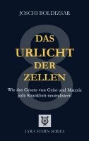 Joschi Boldizsar - Urlicht der Zellen, Häftad. Tillgänglighet: Lägg i varukorg