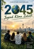 Christian Bachmann - 2045, Häftad. Tillgänglighet: Lägg i varukorg