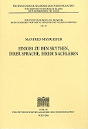 Manfred Mayrhofer - Einiges Zu Den Skythen, Ihrer Sprache, Ihrem Nachleben, Häftad