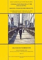 Heinz Fassmann, Yvonne Franz - Integration Policies at the Local Level: Housing Policies for Migrants: Examples from New York City, St. Paul, Antwerp, Vienna and Stuttgart, Häftad