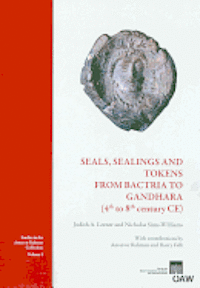 Judith A. Lerner, Nicholas Sims-Williams - Seals, Sealings and Tokens from Bactria to Gandhara (4th to 8th Century Ce): With Contributions by Aman Ur Rahman and Harry Falk, Häftad