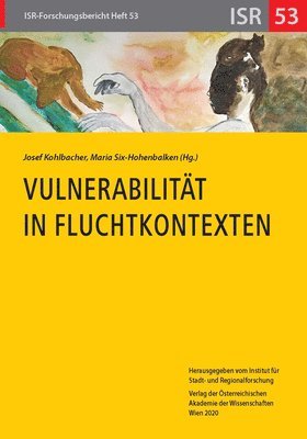 Josef Kohlbacher, Maria Six-Hohenbalken - Vulnerabilitat in Fluchtkontexten, Häftad. Tillgänglighet: Lägg i varukorg