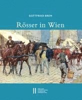 bokomslag Rosser in Wien