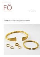 Fundberichte Aus Osterreich, Band 60: Archaologie Und Bauforschung in Osterreich 2021
