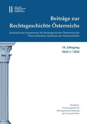 bokomslag Beiträge zur Rechtsgeschichte Österreichs, 14. Jahrgang, Heft 1/2024