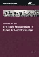 Reinhard Otto, Rolf Keller - Sowjetische Kriegsgefangene im System der Konzentrationslager, Häftad
