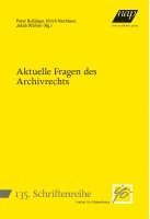 bokomslag Aktuelle Fragen des Archivrechts