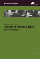 Lisa Rettl, Peter Pirker - "Ich war mit Freuden dabei.", Häftad