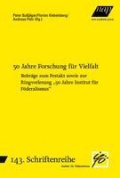 Florian Klebelsberg, Peter Bußjäger, Andreas Pehr - 50 Jahre Forschung für Vielfalt, Häftad