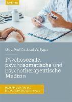 bokomslag Psychosoziale, psychosomatische und psychotherapeutische Medizin