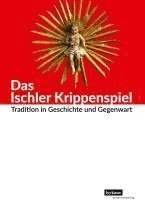 bokomslag Das Ischler Krippenspiel